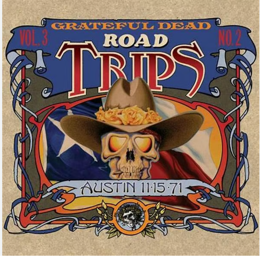 Road Trips Vol. 3 No. 2: Municipal Auditorium Austin Tx 11/15/71 [4LP]